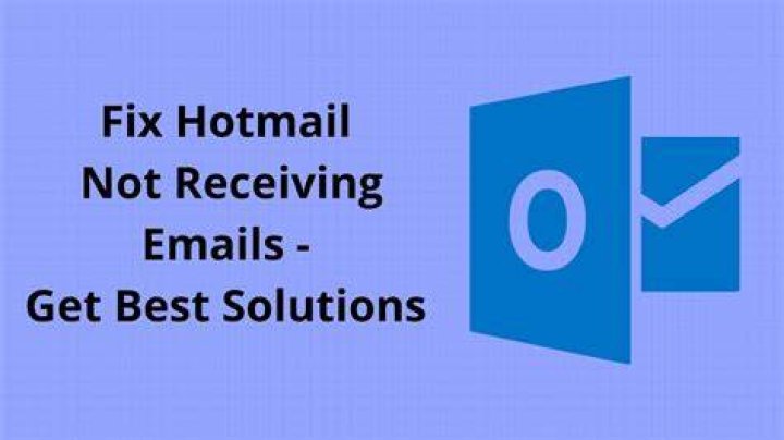 hotmail not receiving emails