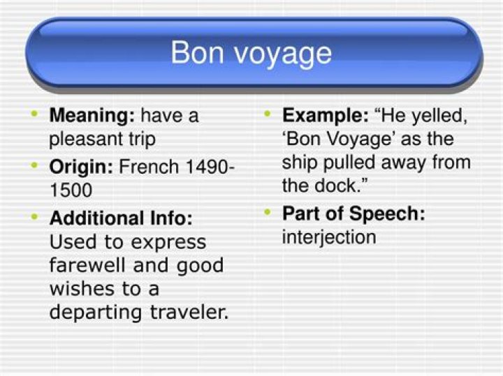 What Does Bon Voyage Mean